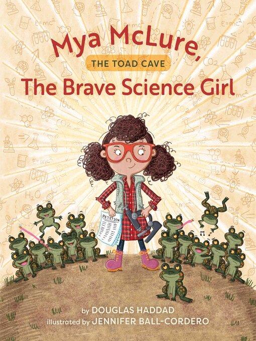 Title details for Mya McLure, the Brave Science Girl by Douglas Haddad - Available